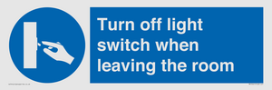 Turn off light switch when leaving the room